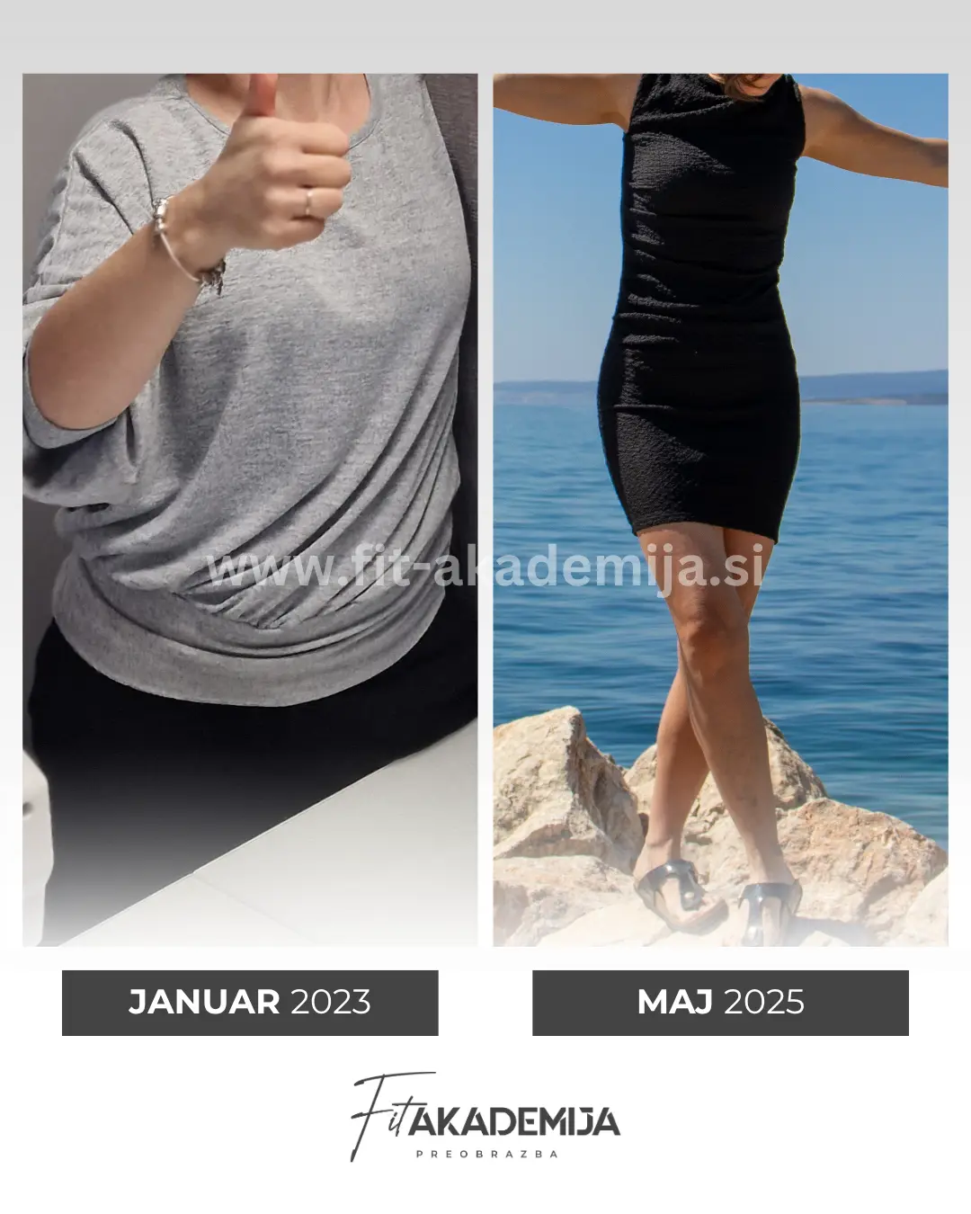 Prej in potem — udeleženka Fit Akademije